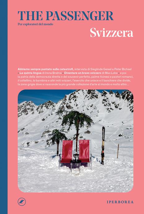 Svizzera. The passenger. Per esploratori del mondo - copertina