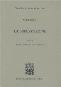 La superstizione. Testo greco a fronte - Plutarco - copertina