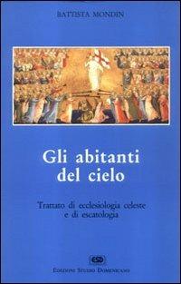 Gli abitanti del cielo - Battista Mondin - copertina