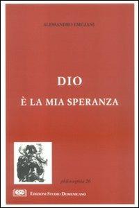 Dio è la mia speranza - Alessandro Emiliani - copertina