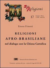 Religioni afro-brasiliane nel dialogo con la Chiesa cattolica - Ettore Frisotti - copertina