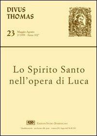 Lo Spirito Santo nell'opera di Luca - copertina