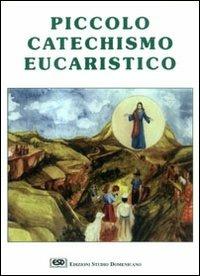 Piccolo catechismo eucaristico - Roberto Coggi - copertina