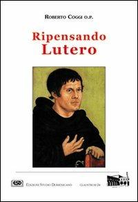 Ripensando Lutero - Roberto Coggi - copertina