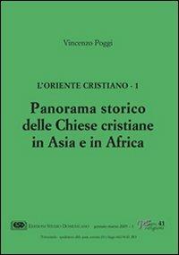 L'Oriente cristiano. Vol. 1: Panorama storico delle Chiese cristiane in Asia e in Africa - Vincenzo Poggi - copertina