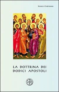 La dottrina dei dodici apostoli. Didaché - Anonimo - copertina