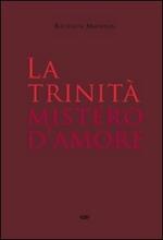 La Trinità mistero d'amore