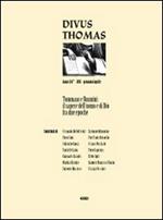 Divus Thomas (2011). Vol. 1: Tommaso e Rosmini: il sapere dell'uomo e di Dio fra due epoche