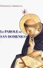 Le parole di san Domenico