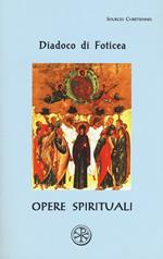 Opere spirituali. Testo greco a fronte