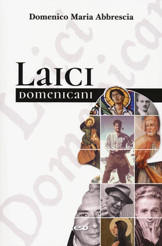 Laici domenicani - Domenico M. Abbrescia - copertina