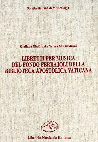 Libretti per musica del fondo Ferrajoli della Biblioteca Apostolica Vaticana - copertina