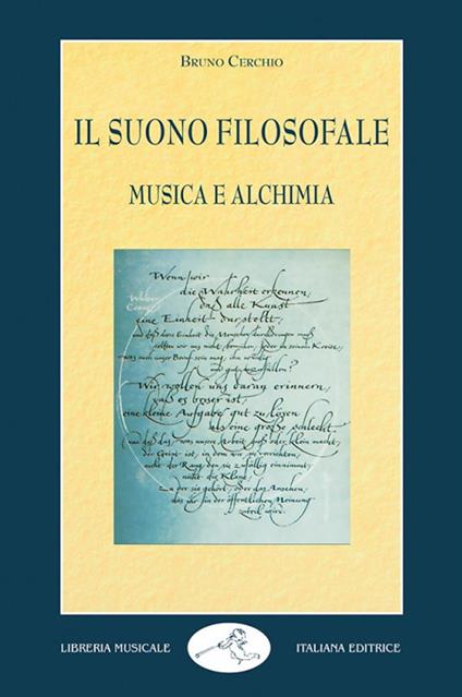 Il suono filosofale: musica e alchimia - Bruno Cerchio - copertina