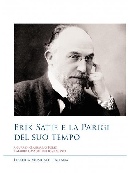 Erik Satie e la Parigi del suo tempo - copertina