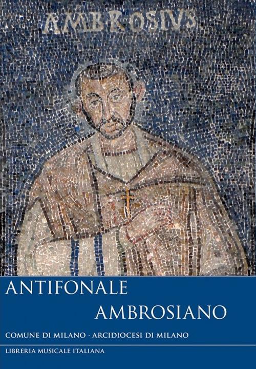 Antifonale ambrosiano. Con 3 CD Audio - copertina