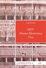 MEV. Musica elettronica viva