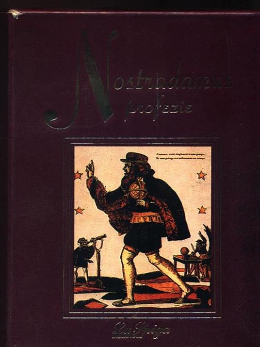 Nostradamus. Profezie ieri, oggi, domani - Mirella Corvaja - 3