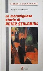 La meravigliosa storia di Peter Schlemihl