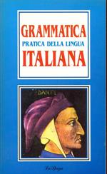 Grammatica pratica della lingua italiana