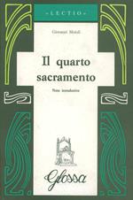 Il quarto sacramento