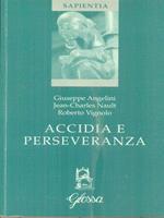 Accidia e perseveranza