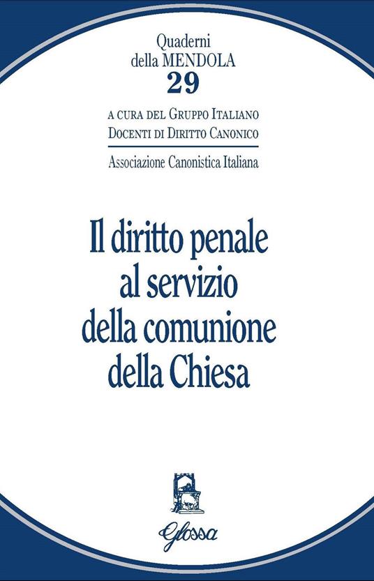 Il diritto penale al servizio della comunione della Chiesa - copertina