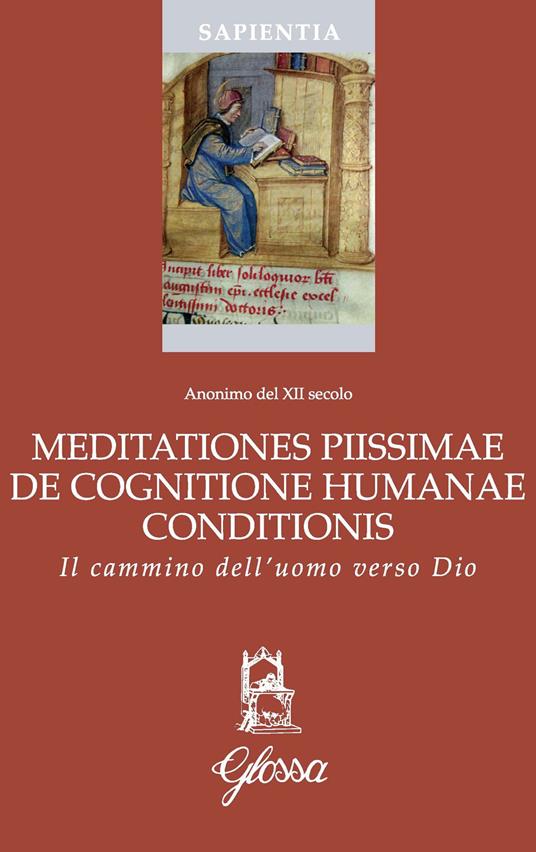 Meditationes piissimae de cognitione humanae conditionis. Il cammino dell'uomo verso Dio - Anonimo del XII secolo - copertina