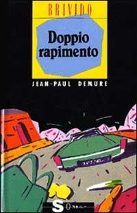 Doppio rapimento - Jean-Paul Demure - copertina