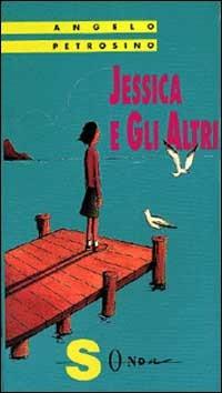 Jessica e gli altri - Angelo Petrosino - copertina