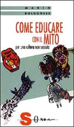 Come educare con il mito. Per una cultura non sessista