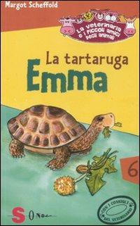 La tartaruga Emma. La veterinaria e i piccoli amici degli animali. Vol. 6 - Margot Scheffold - copertina