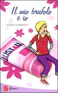 Il mio brufolo e io - Ilona Einwohlt - copertina