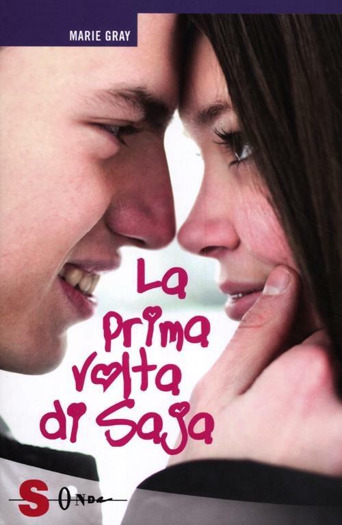 La prima volta di SaJa - Marie Gray - copertina