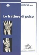 Le fratture di polso