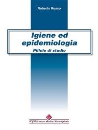 Igiene ed Epidemiologia - Roberto Russo - ebook