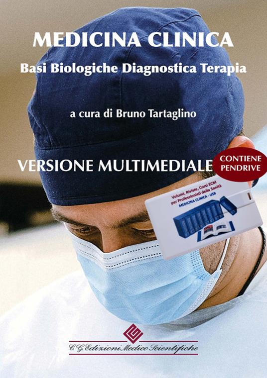 Medicina clinica. Basi biologiche, diagnostica, terapia. Enciclopedia multimediale 2023. Con USB - copertina