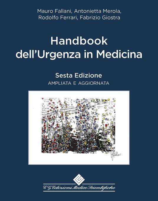 Handbook dell'urgenza in medicina - Mauro Fallani,Antonietta Merola,Rodolfo Ferrari - copertina