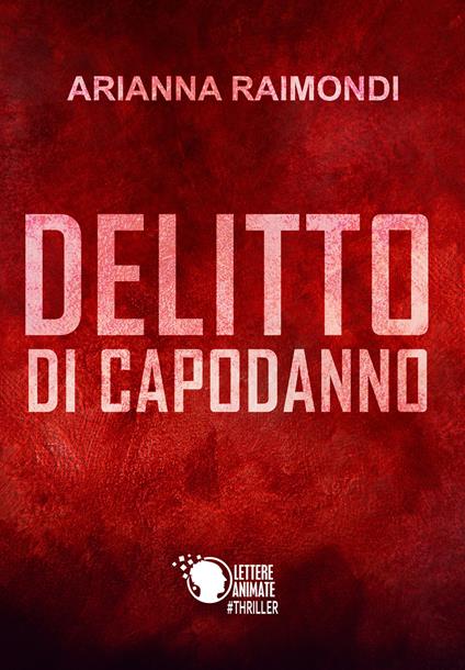 Delitto di Capodanno - Arianna Raimondi - copertina