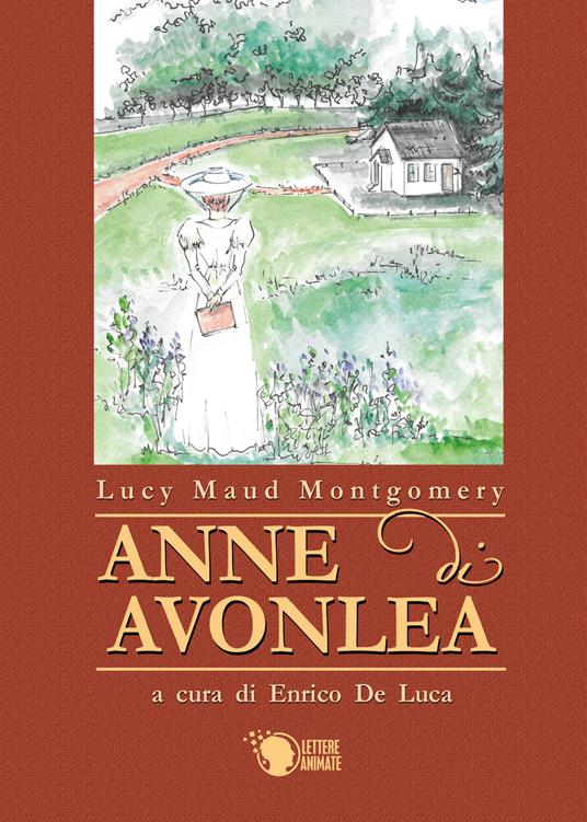 Anne di Avonlea. Ediz. integrale - Lucy Maud Montgomery - copertina