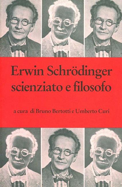 Erwin Schrödinger scienziato e filosofo - copertina