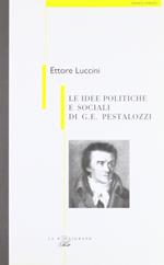 Le idee politiche e sociali di G. E. Pestalozzi