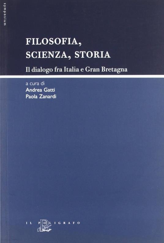 Filosofia, scienza, storia. Il dialogo fra Italia e Gran Bretagna - copertina