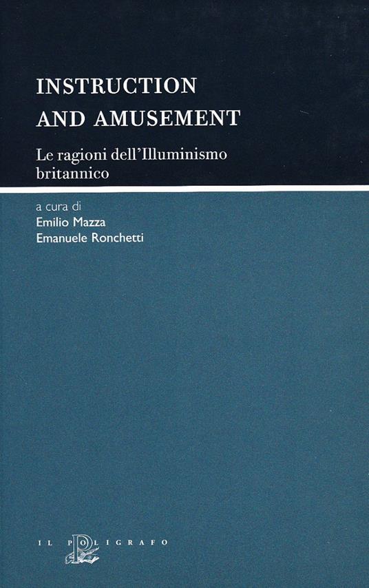 Instruction and amusement. Le ragioni dell'illuminismo britannico - copertina