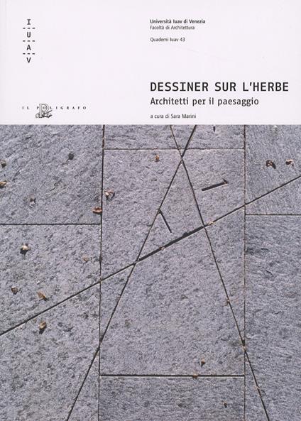 Dessiner sur l'herbe. Architetti per il paesaggio - copertina