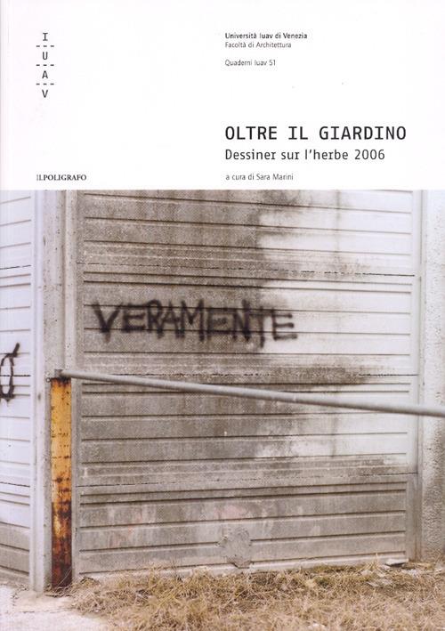 Oltre il giardino. Dessiner sur l'herbe 2006 - copertina