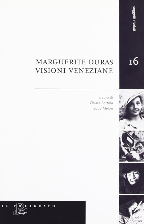 Marguerite Duras. Visioni veneziane - copertina