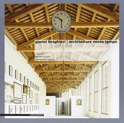 Gianni Braghieri. Architetture senza tempo - copertina