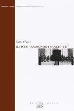 Il liceo «Raimondo Franchetti»