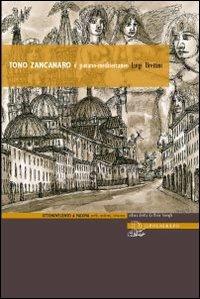 Tono Zancanaro. Il pavano-mediterraneo - Luigi Urettini - copertina