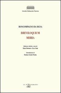 Breviloquium, mirra. Testo latino a fronte - Boncompagno da Signa - copertina